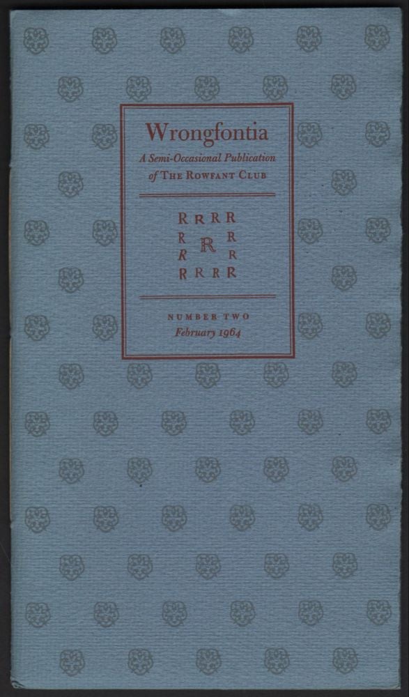 Item #1821 The Tale Of The Rowfant Wallclock; An Historical Narrative Poem. Russell V. Bleecker, Cary R. Alburn, Carr Liggett.