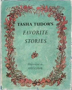 Item #25177 Favorite Stories. Tasha Tudor
