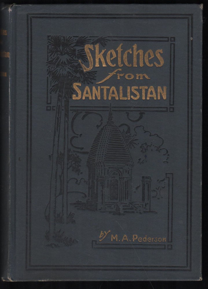 Item #6944 Sketches From Santalistan. M. A. Pederson.
