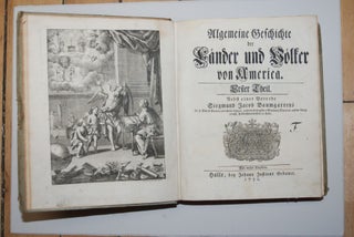 Algemeine Geschichte Der Länder Un Völker Von America.; Two volumes