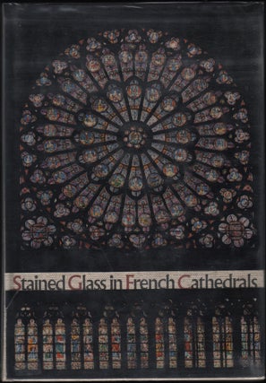 Item #9002135 Stained Glass In French Cathedrals. Elisabeth von Witzleben