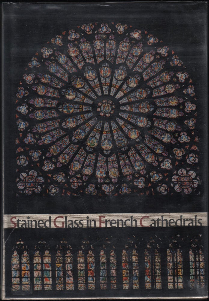 Item #9002135 Stained Glass In French Cathedrals. Elisabeth von Witzleben.