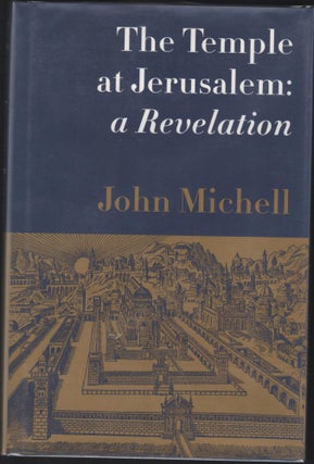 Item #9004814 The Temple Of Jerusalem: A Revelation. John Michell