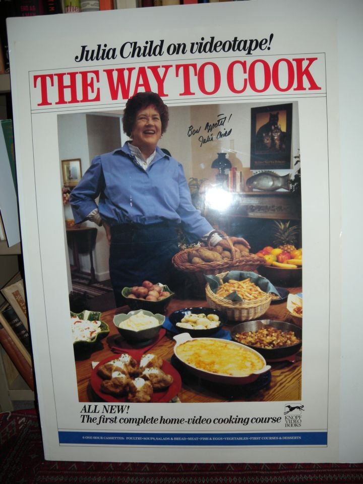 Item #9006924 The Way To Cook ; Julia Child On Videotape (poster). Julia Child.