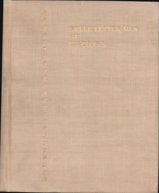 Item #9009816 Greek Letter Men of Wisconsin. Will J. Maxwell, compiler