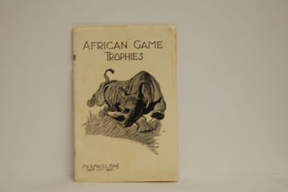 Item #9013497 African Game Trophies. King Mr., Mrs. E. L