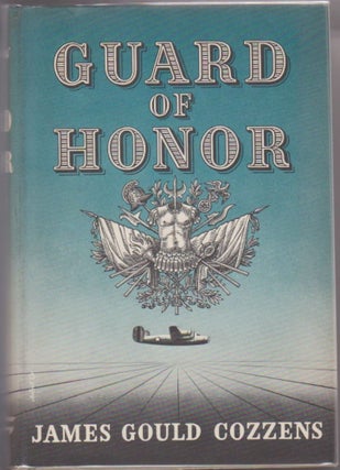 Item #9014304 Guard of Honor. James Gould Cozzens