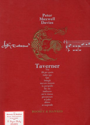 Item #9015495 Taverner; An Opera in Two Acts. Peter Maxwell Davies