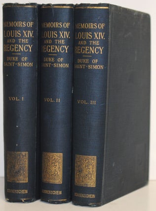 Item #9015530 The Memoirs of the Duke of Saint-Simon on the Reign of Louis XIV and the Regency. ...