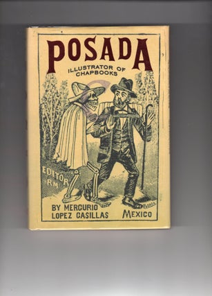 Item #9015930 Posada Illustrator of Chapbooks (Library of Mexican Illustrators). Mercurio...