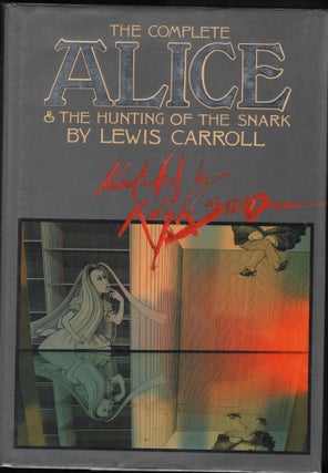 Item #9015978 The Complete Alice and the Hunting of the Snark. Lewis Carroll