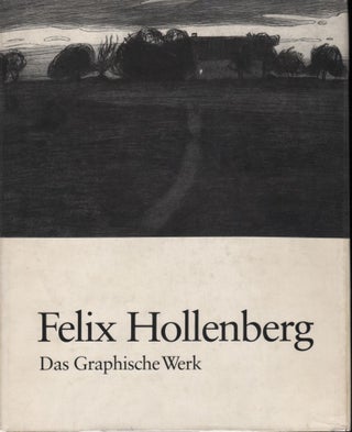 Item #9016658 Felix Hollenberg; Das Graphische Werk. Heide Buttenbender