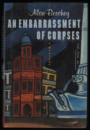Item #9017732 An Embarrassment of Corpses. Alan Beechy