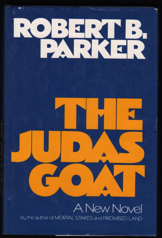 Item #9017917 The Judas Goat. Robert B. Parker.