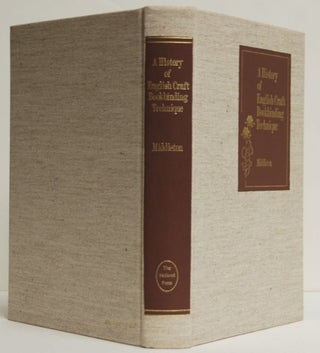 Item #9017971 A History of English Craft Bookbinding Technique. Bernard C. Middleton