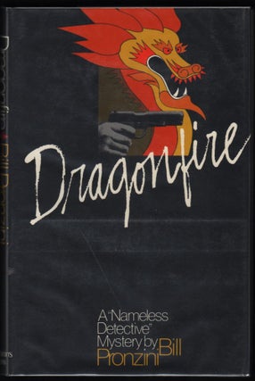 Item #9018095 Dragonfire; A Nameless Detective Mystery. Bill Pronzini