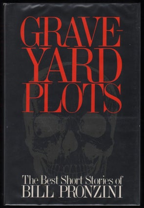 Item #9018098 Grave Yard Plots. Bill Pronzini