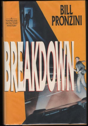 Item #9018100 Breakdown; A Nameless Detective Mystery. Bill Pronzini