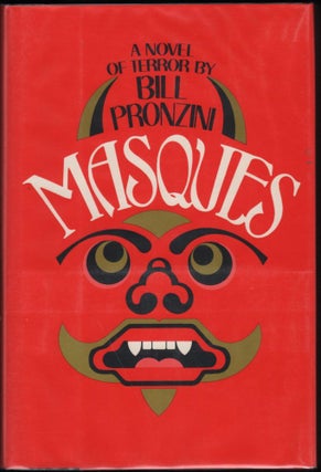 Item #9018105 Masques; A Novel of Terror. Bill Pronzini