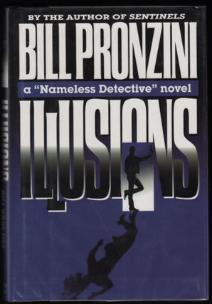 Item #9018109 Illusions; A Nameless Detective Novel. Bill Pronzini