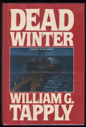 Item #9018186 Dead Winter; A Brady Coyne Novel. William G. Tapply