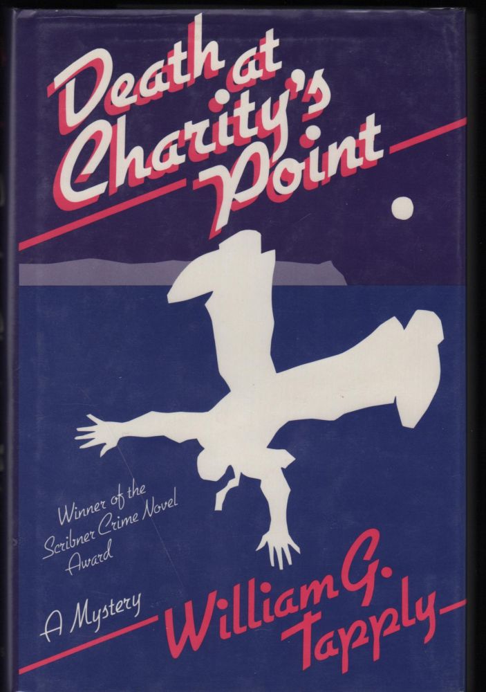 Item #9018192 Death At Charity's Point; A Mystery. William G. Tapply.