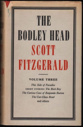 Item #9018268 The Bodley Head Scott Fitzgerald, Volume III: This Side of Paradise, The Rich Boy,...