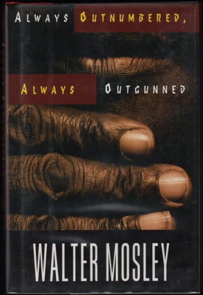 Item #9018315 Always Outnumbered, Always Outgunned. Walter Mosley