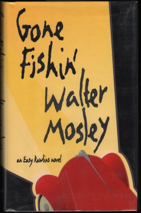 Item #9018337 Gone Fishin'. Walter Mosley