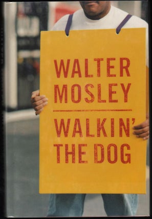 Item #9018338 Walkin' the Dog. Walter Mosley
