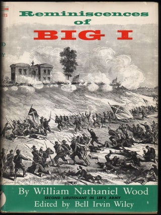 Item #9018433 Reminiscences of Big I. Lieut. William Nathaniel Wood