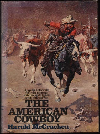 Item #9018761 The American Cowboy. Harold McCracken