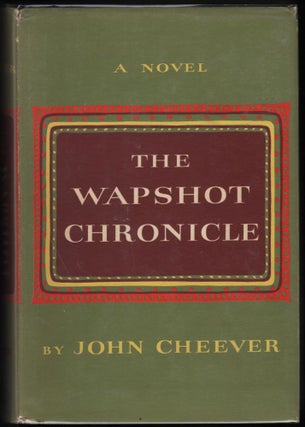 Item #9018788 The Wapshot Chronicle; A Novel. John Cheever