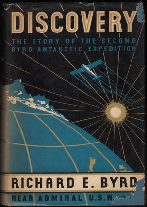 Item #9018840 Discovery; The Story of the Second Byrd Antarctic Expedition. Richard E. Byrd