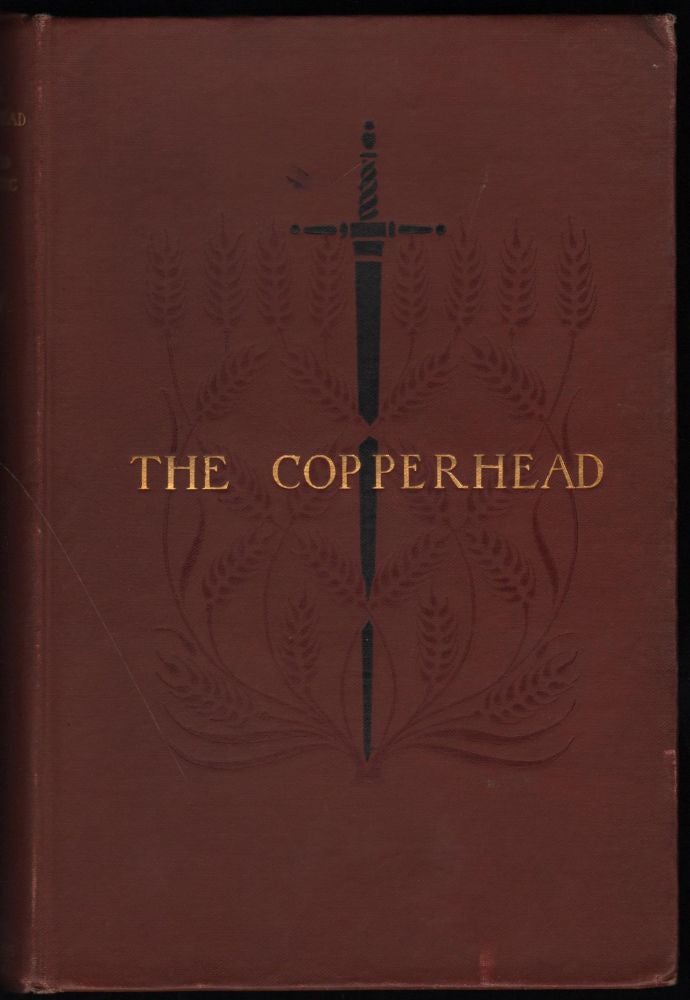 Item #9018850 The Copperhead. Harold Frederic.