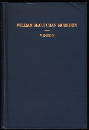 Item #9018990 William McCuthan Morrison. Rev T. C. Vinson