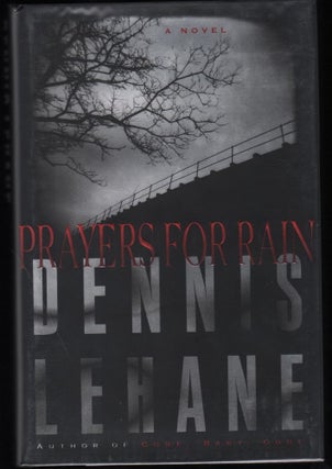 Item #9019711 Prayers For Rain. Dennis Lehane