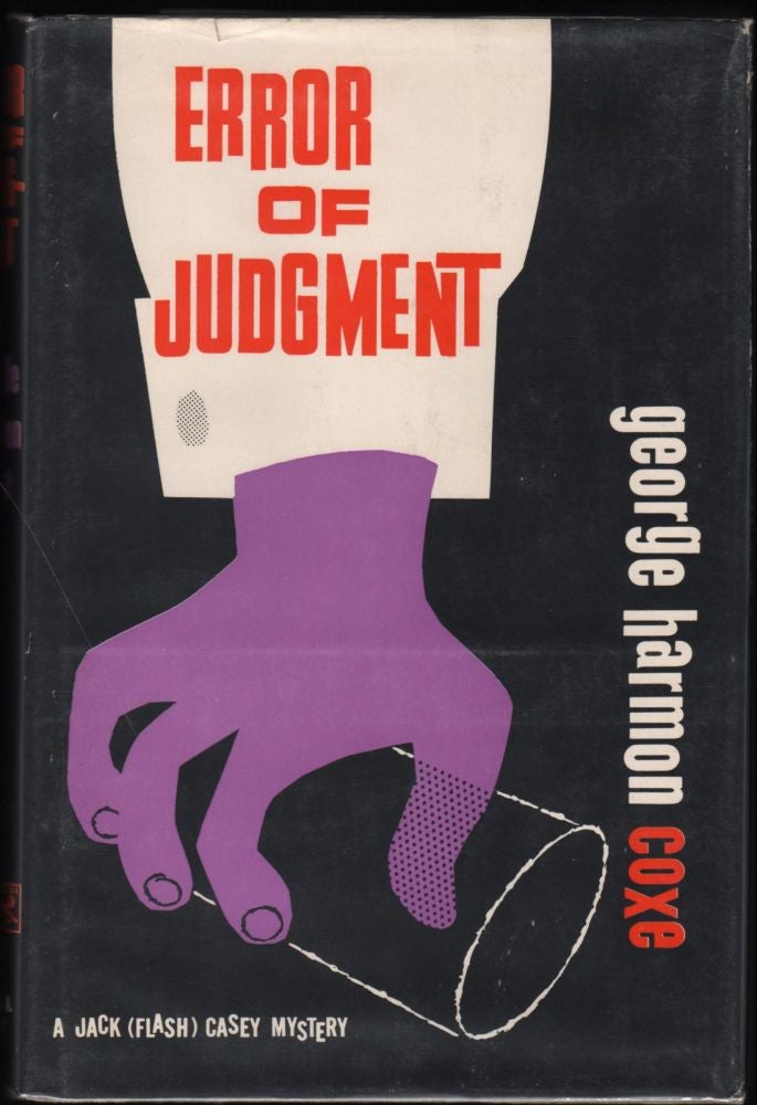 Item #9019717 Error of Judgement; A Jack (Flash) Casey Mystery. George Harmon Coxe.