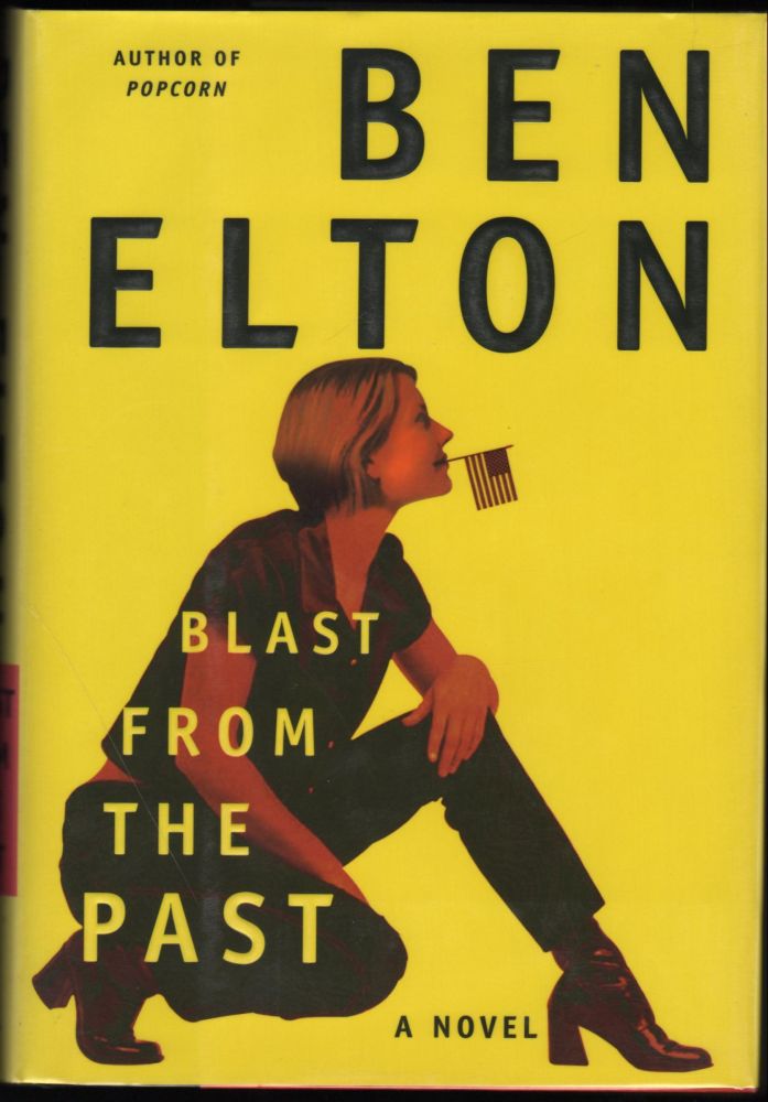 Item #9019720 Blast from the Past; A Novel. Ben Elton.