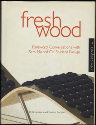 Item #9019888 Fresh Wood; New Designers V.1. Greg Asbury, Corrine Cortinas