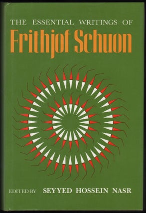 Item #9019906 The essential Writings of Frithjof Schuon. Frithjof Schuon