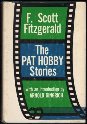 Item #9019937 The Pat Hobby Stories. F. Scott Fitzgerald