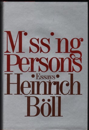 Item #9019950 Missing Persons; Essays. Heinrich Böll