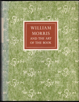 Item #9020032 William Morris and the Art of the Book. Paul Needham