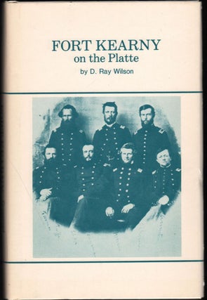 Item #9020139 Fort Kearny on the Platte. D. Ray Wilson