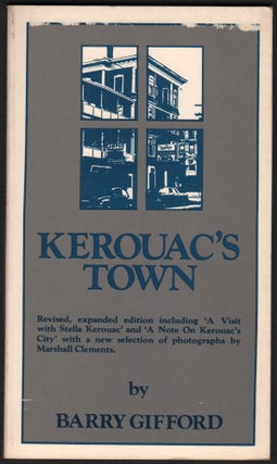 Item #9020339 Kerouac's Town. Barry Gifford