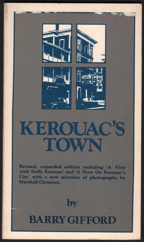 Item #9020339 Kerouac's Town. Barry Gifford.