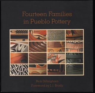 Item #9020362 Fourteen Families in Pueblo Pottery. Rick Dillingham