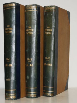 Item #9020556 The Scottish Nation; or the Surnames, Families, Literature, Honours, and...