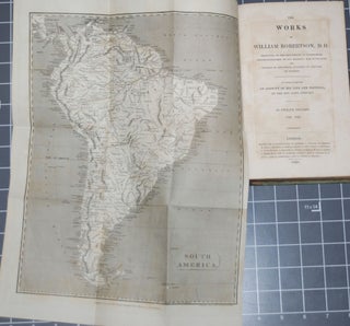 The Works of William Robertson, D.D.; Principle of the University of Edinburgh, Historiographer to His Majesty for Scotland, and Member of the Royal Academy of History at Madrid. 12 volumes